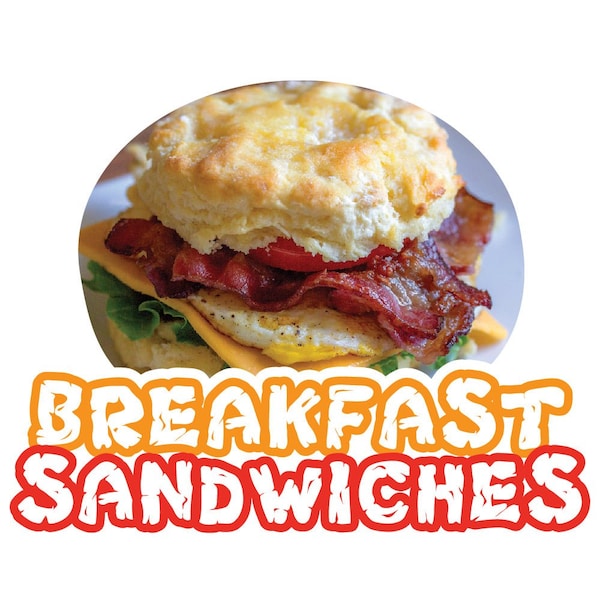 Safety Sign, 9 in Height, Vinyl, 6 in Length, Breakfast Sandwiches, D-DC-16-Breakfast Sandwiches